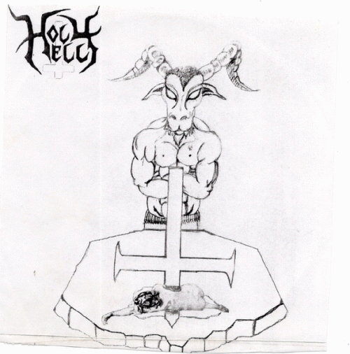 Holy Hell (USA-1) : Unholy Sacrifice